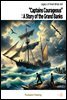 "Captains Courageous": A Story of the Grand Banks
