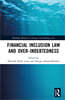 Financial Inclusion Law and Over-Indebtedness