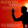 Alexandre Tharaud 알렉상드르 타로를 위한 헌정된 피아노 협주곡 - 페쿠 / 라즈카노 / 낭트 (Pecou / Lazkano / Nante: Piano Concertos)