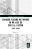 Chinese Social Networks in an Age of Digitalization
