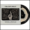 Trash Boat - Nothing I Write You Can Change What You've Been (Ltd)(Colored LP)