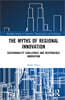 Myths of Regional Innovation