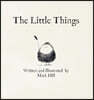 The Little Things