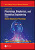 Physiology, Biophysics, and Biomedical Engineering, Volume I