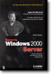 Mastering Windows 2000 Server