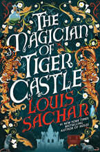The Magician of Tiger Castle