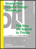 Ninety-Nine Graphic Design Workshops: The Way We Attend to Things