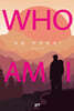 Who am I?