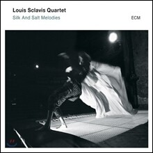Louis Sclavis - Silk And Salt Melodies