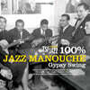 집시 재즈 명곡 모음집 (TSF Jazz: 100% Jazz Manouche) [2LP]