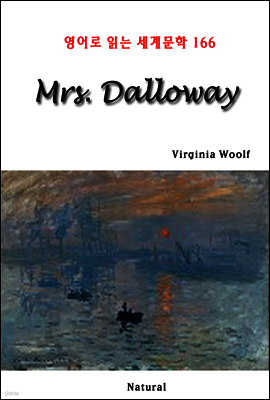 Mrs. Dalloway - 영어로 읽는 세계문학 166