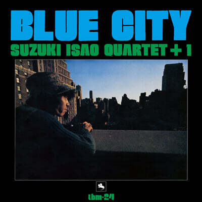 Isao Suzuki Quartet (이사오 스즈키 쿼텟) - Blue City [SACD Hybrid]