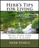 Herb's Tips for Living