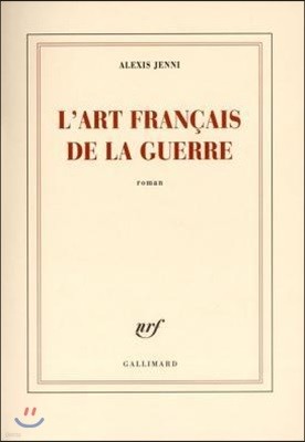 L'Art Francais de la Guerre