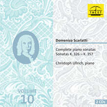 Christoph Ullrich 스카를라티: 건반 소나타 10집 Scarlatti: Complete Piano Sonatas Vol.10 - K.326-357)