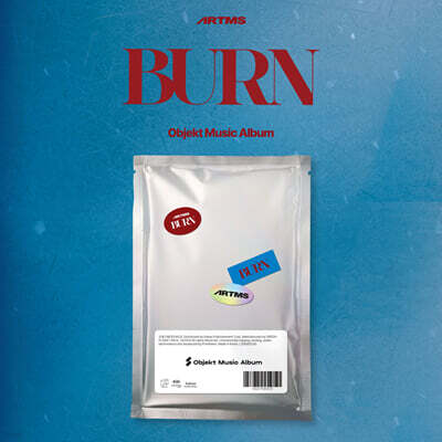 ARTMS (아르테미스) - 싱글앨범 1집 : BURN [Objekt Music Album ver.]