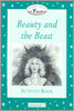 Classic Tales Elementary Level 3 : Beauty and the Beast : Activity book