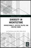 Diversity in Architecture