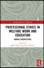 Professional Ethics in Welfare Work and Education
