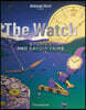 The Watch