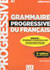 Grammaire progressive du francais - Niveau debutant (A1) + Audio telechargeable