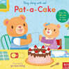 Sing Along With Me! Pat-a-Cake