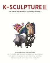 K-SCULPTURE Ⅲ