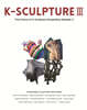 K-SCULPTURE Ⅲ