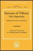 Gervaise of Tilbury: Otia Imperialia: Recreation for an Emperor