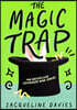 The Magic Trap