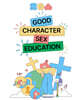 GCSE: Good Character Sex Education