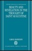 Beauty and Revelation in the Thought of St Augustine