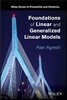 Foundations of Linear and Generalized Linear Models