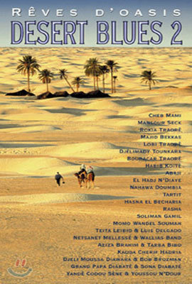 Desert Blues 2 - Reves d'Oasis