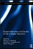 Student Motivation and Quality of Life in Higher Education