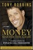 Money Master the Game: 7 Simple Steps to Financial Freedom