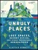 Unruly Places