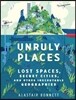 Unruly Places