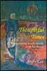 Thoughtful Times: For Speaking Harsh Truths with Kindness