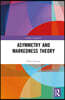 Asymmetry and Markedness Theory