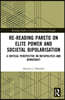 Re-Reading Pareto on Elite Power and Societal Bipolarisation