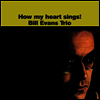 Bill Evans Trio - How My Heart Sings (Ltd. Ed)(LP)