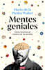 Mentes Geniales. Cómo Funciona El Cerebro de Los Artistas / Brilliant Minds