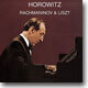 Horowitz Plays Rachmaninov & Liszt