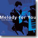 Yuichi Watanabe - Melody For You