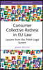 Consumer Collective Redress in EU Law