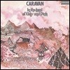 Caravan - In The Land Of Grey & Pink
