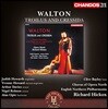 Richard Hickox / Judith Howarth 월리엄 월튼: 오페라 '트로일로스와 크레시다' - 주디트 하워스, 리차드 히콕스 (William Walton: Troilus and Cressida)