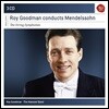 Roy Goodman 로이 굿맨이 지휘하는 멘델스존 현악 교향곡 (Conducts Mendelssohn)