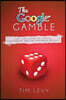 The Google Gamble: The CEO's Guide to Traffic, Content and the Mysteries of S.E.O.